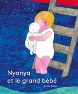 Nyanya et le grand bébé - Emilie Seron