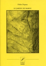 Le jardin de Marou - Didier Dupray