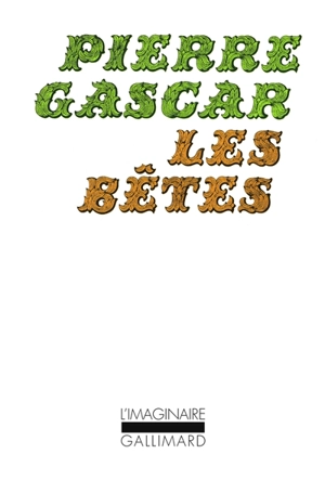Les bêtes - Pierre Gascar