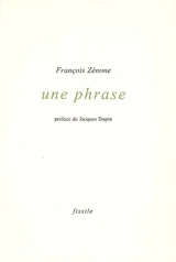 Une phrase - François Zénone