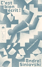 C'est bien écrit ! - André Siniavski