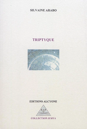 Triptyque - Silvaine Arabo