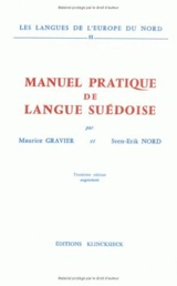 Manuel pratique de langue suédoise - Maurice Gravier