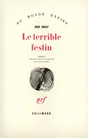 Le terrible festin - Ror Wolf