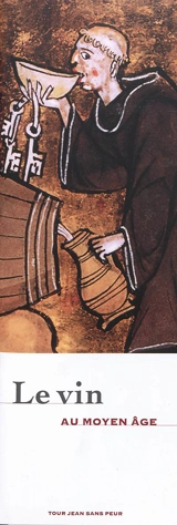 Le vin au Moyen Age