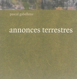 Annonces terrestres - Pascal Gabellone