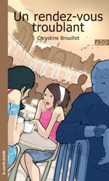 Un rendez-vous troublant 2 - Chrystine Brouillet