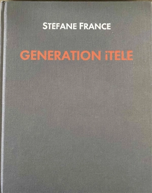 Génération iTélé - Stéfane France