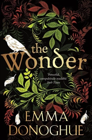 The Wonder - Emma Donoghue