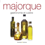 Majorque : gastronomie et cuisine - Oriol Aleu