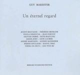 Un éternel regard - Guy Marester