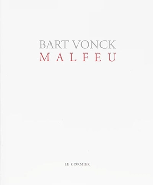 Malfeu - Bart Vonck