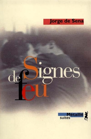 Signes de feu - Jorge de Sena
