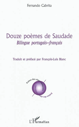 Douze poèmes de saudade - Fernando Cabrita