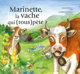 Marinette, la vache qui (rous)pète - Malou Ravella