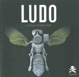 Ludo : greed is the new color - Samantha Longhi