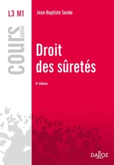 Droit des sûretés : 2016 - Jean-Baptiste Seube
