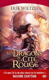 Les dragons de la cité rouge - Erik Wietzel