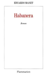 Habanera - Eduardo Manet