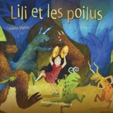 Lili et les poilus - Caroline Merola