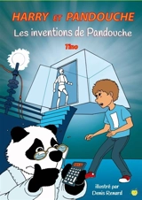 Harry et Pandouche. Les inventions de Pandouche - Tino