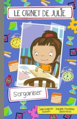 S'organiser - Julia Gagnon