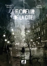 Le coeur de la cité - Francesco Savino