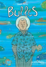 Bulles - Daniel Torres