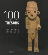 100 trésors des musées bruxellois - Conseil bruxellois des musées