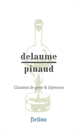 Chanson de geste & opinions - Chloé Delaume