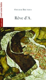 Rêve d'A. - Olivier Brunhes