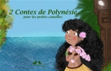 2 contes de Polynésie pour les petites canailles - Didier Reuss