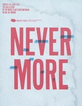 Circuit. Vol. 4. Nevermore : 2010-2011 - MAC VAL-Musée d'art contemporain du Val-de-Marne