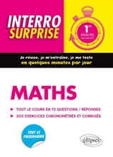 Maths 1res STI2D-STL, spécialité SPCL : tout le cours en 72 questions-réponses, 200 exercices chronométrés et corrigés - Irène Bros
