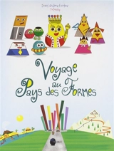 Voyage au pays des formes - Daniel Grolleau-Foricheur