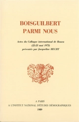 Boisguilbert parmi nous : actes