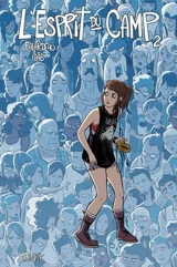 L'esprit du camp 2 - Michel Falardeau