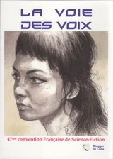 La voie des voix - Convention nationale française de science-fiction (47 ; 2020 ; Orléans)