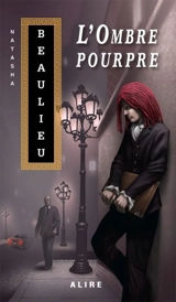 L'Ombre pourpre 3 - Natasha Beaulieu