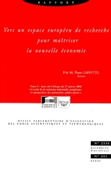 Vers un espace européen de recherche pour maîtriser la nouvelle économie : rapport - France. Office parlementaire d'évaluation des choix scientifiques et technologiques