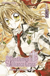 The gentlemen's alliance cross. Vol. 1 - Arina Tanemura