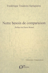 Notre besoin de comparaison - Frédérique Toudoire-Surlapierre