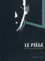 Le piège - Felipe Hernandez Cava