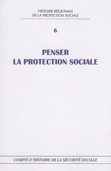 Penser la protection sociale : perspectives historiques et contemporaines