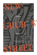 New grub street - George Gissing