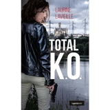 Total K.-O. - Laurine Lavieille