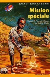 Mission spéciale - Kwasi Koranteng