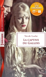 La captive du Gallois - Nicole Locke