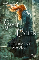 Le serment maudit - Gayle Callen