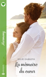 La mémoire du coeur - Ellie Darkins
